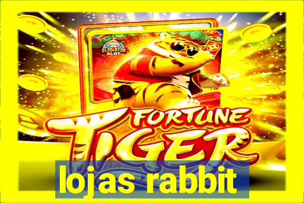 lojas rabbit